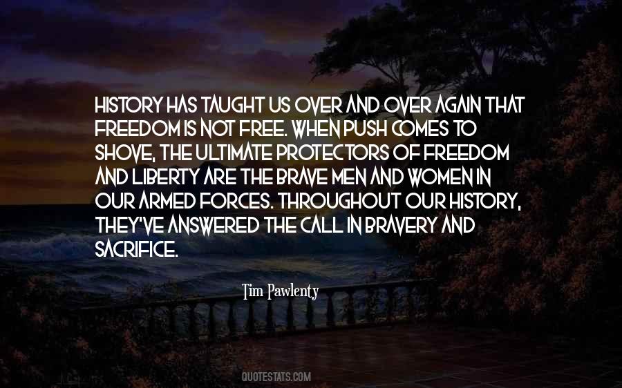 Quotes About Sacrifice And Freedom #1685233