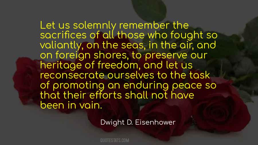 Quotes About Sacrifice And Freedom #843220