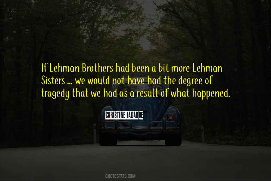 Quotes About Lehman Brothers #1353392