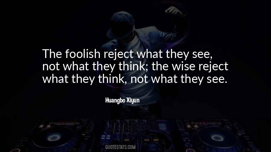 What They Think Quotes #1140534