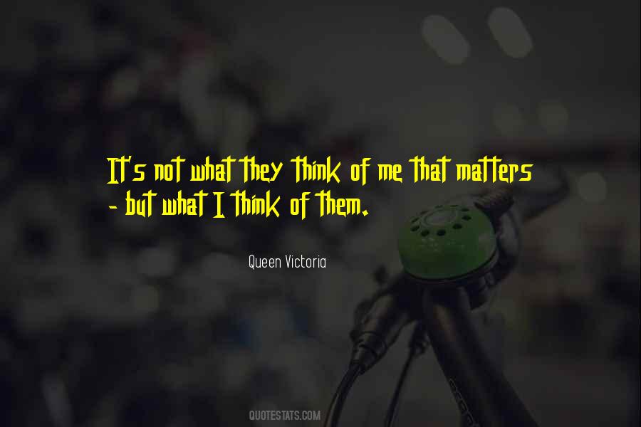 What They Think Quotes #1685859