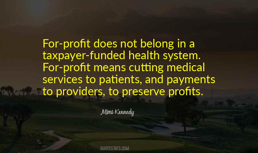 Not For Profit Quotes #1549110