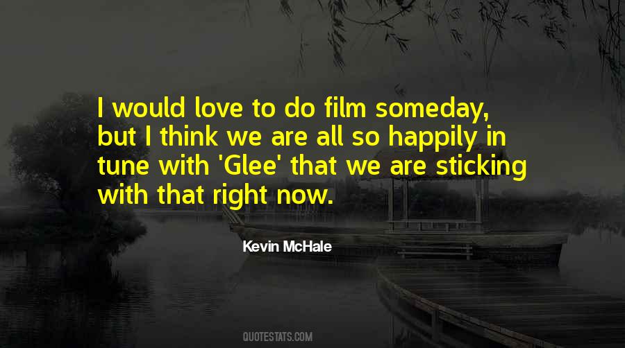 Glee Love Quotes #773296