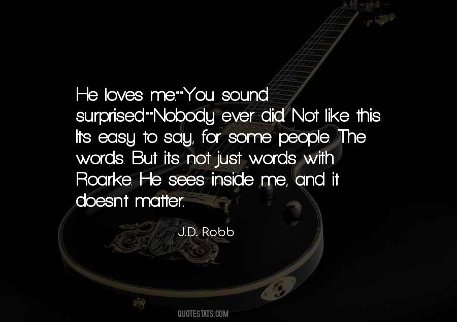 Top 60 Quotes About He Loves Me Not You Famous Quotes Sayings About He Loves Me Not You Top 60 Quotes About He Loves Me Not You Famous Quotes Sayings About He Loves Me Not You