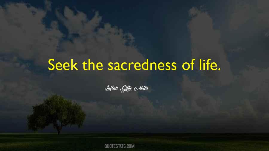 Quotes About Sacredness #1595412