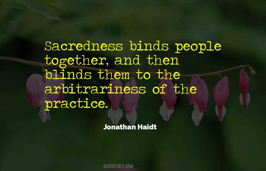 Quotes About Sacredness #424306