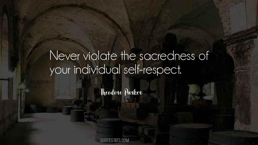 Quotes About Sacredness #64905