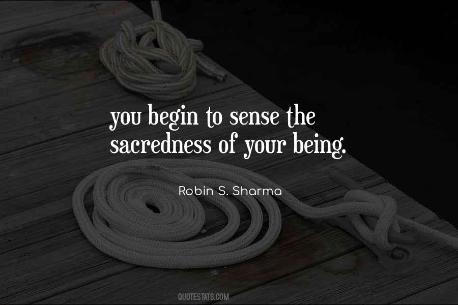 Quotes About Sacredness #878325