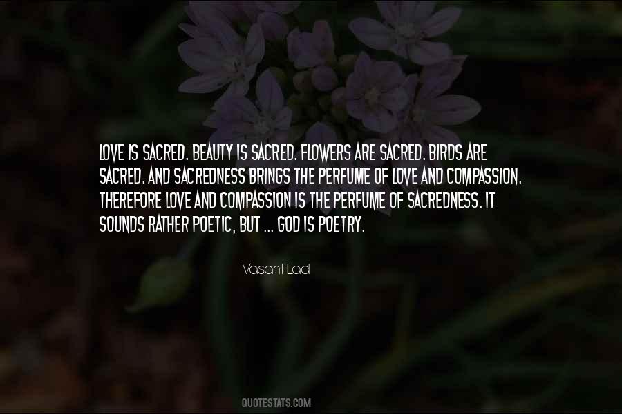 Quotes About Sacredness #953113