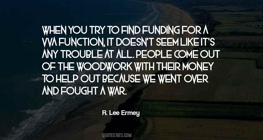 Quotes About War And Money #1099158