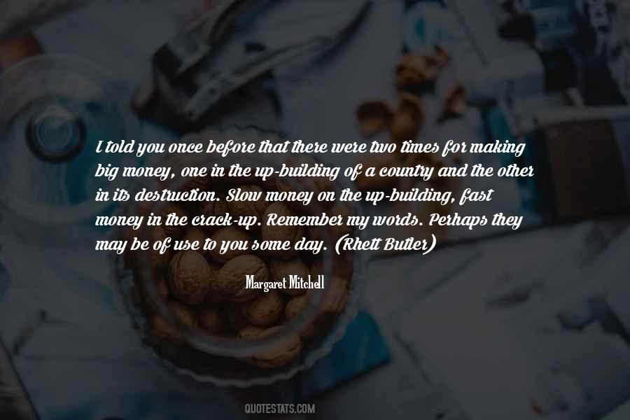 Quotes About War And Money #567576