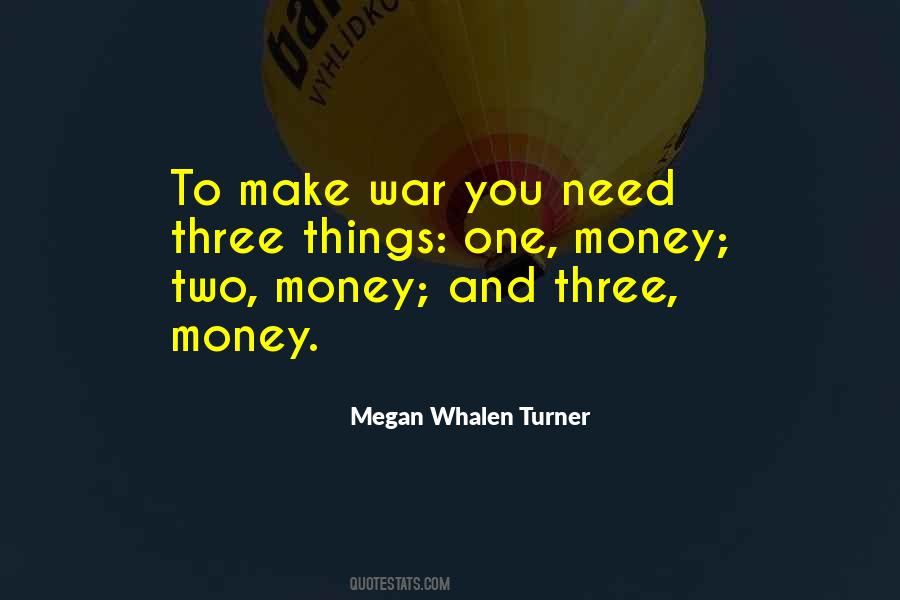 Quotes About War And Money #915937