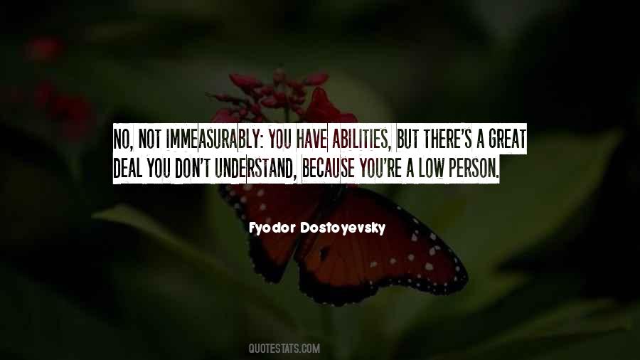 Quotes About You Don't Understand #1089807