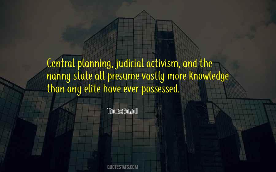 Quotes About Judicial Activism #612219