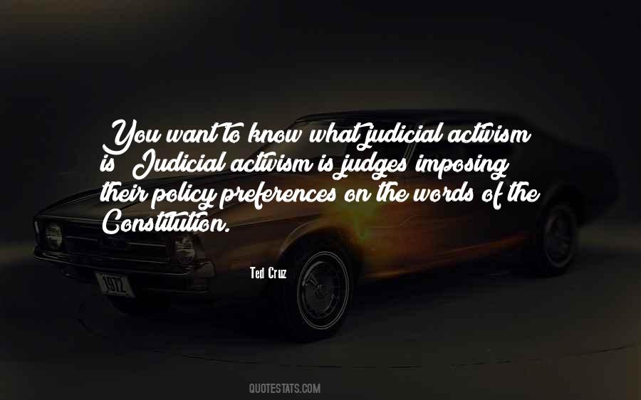 Quotes About Judicial Activism #906732