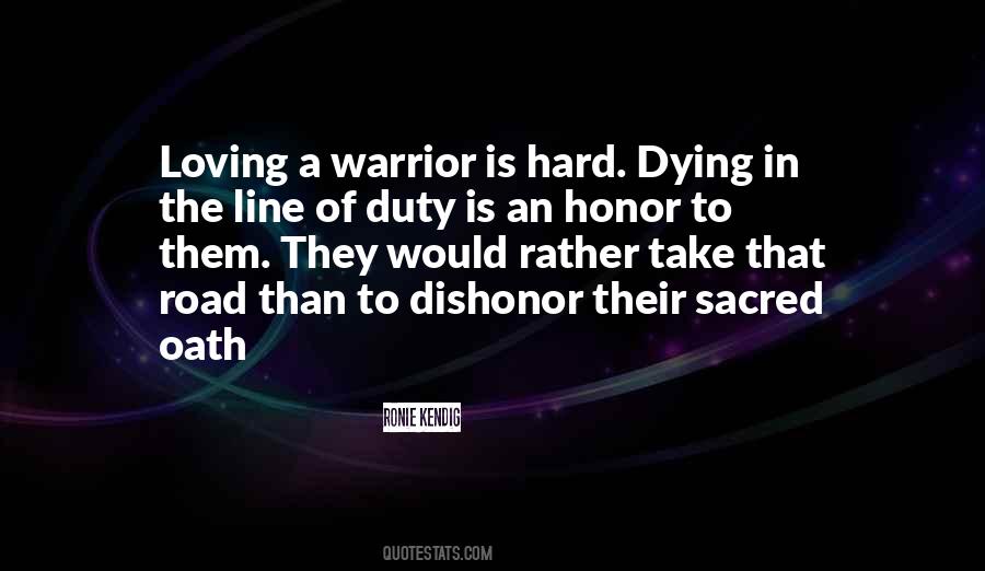 Quotes About Dishonor #1416619