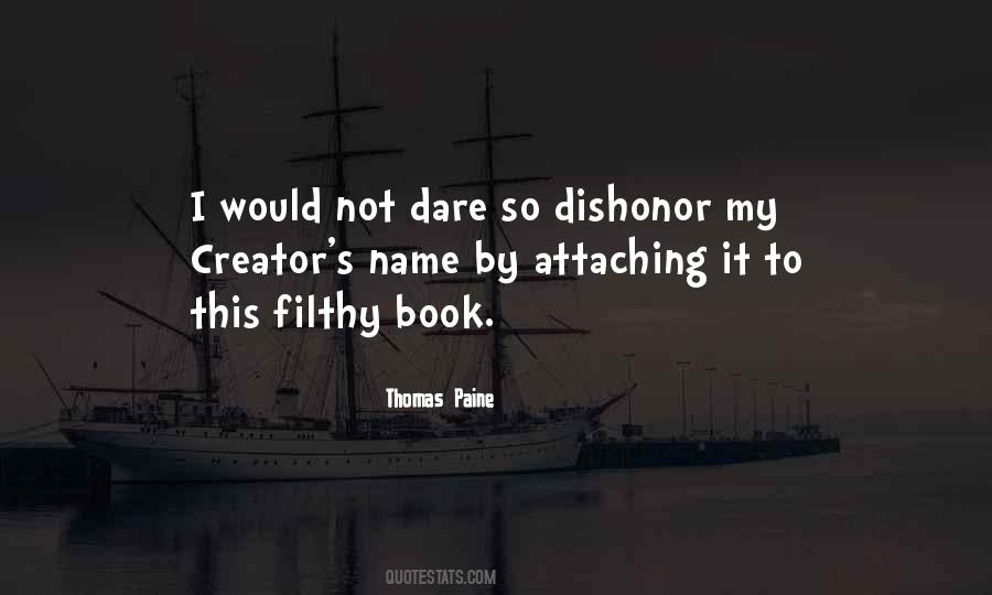 Quotes About Dishonor #408993