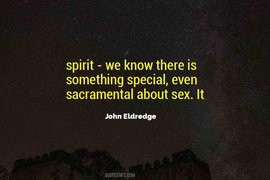 Quotes About Sacramental #1478226