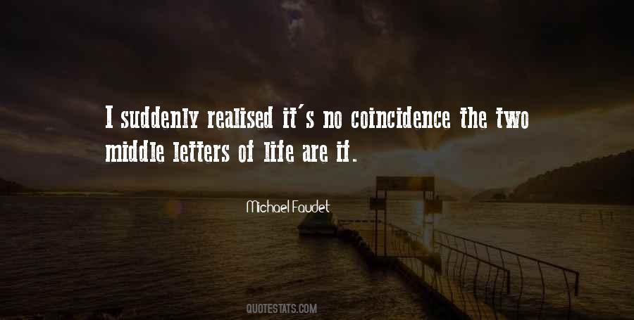 Quotes About Coincidence #163329