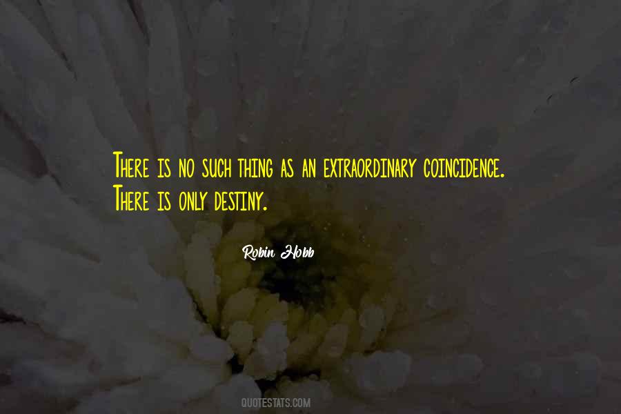 Quotes About Coincidence #169286