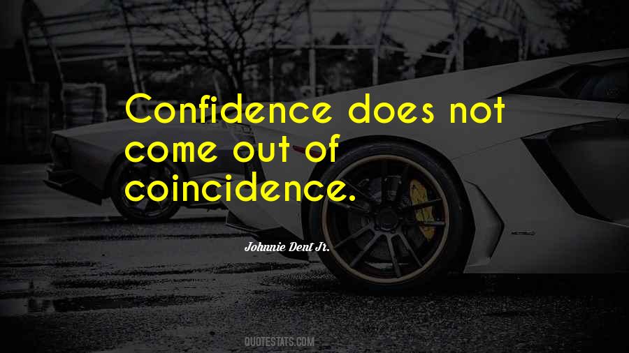 Quotes About Coincidence #271430