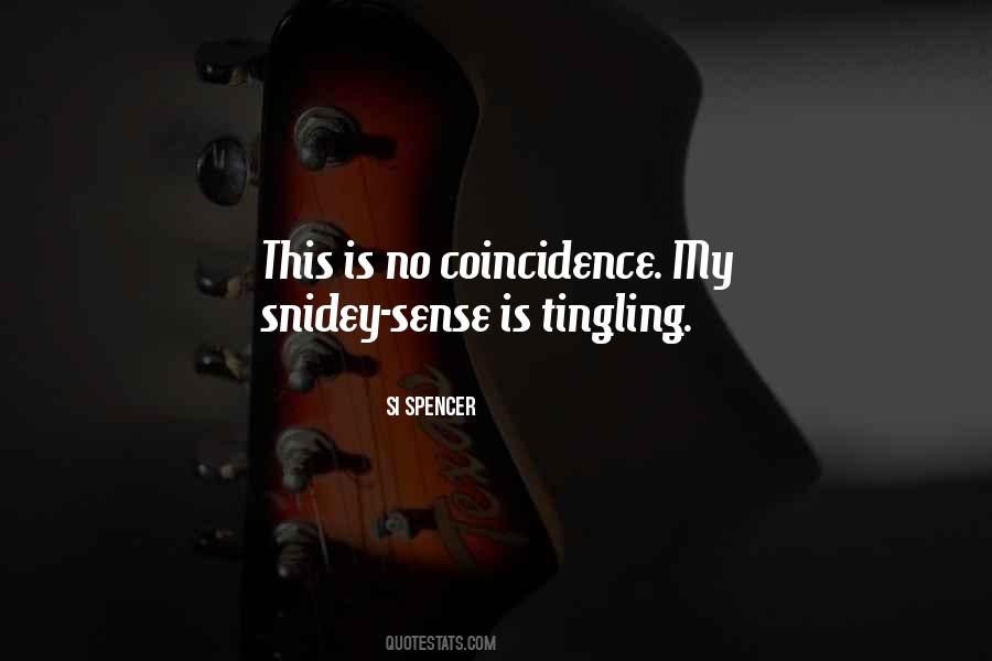 Quotes About Coincidence #282979