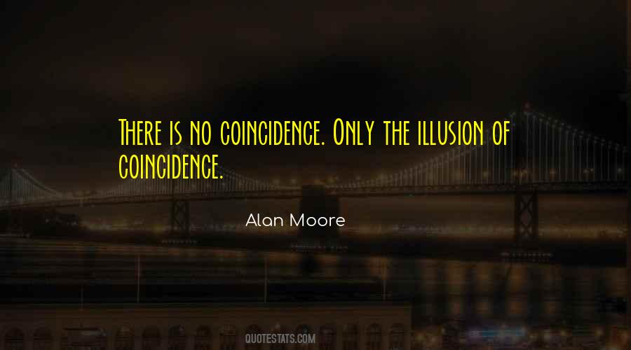 Quotes About Coincidence #44794