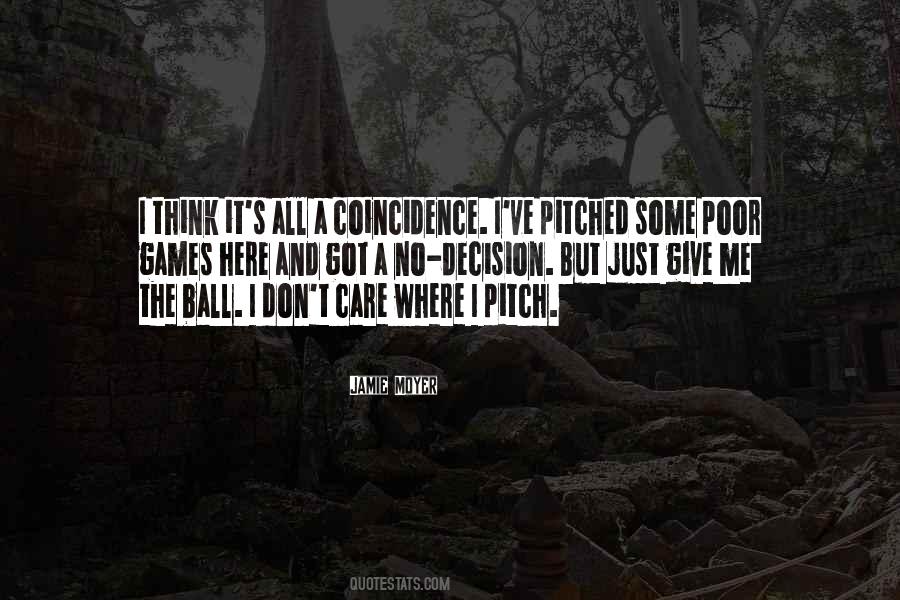 Quotes About Coincidence #88837