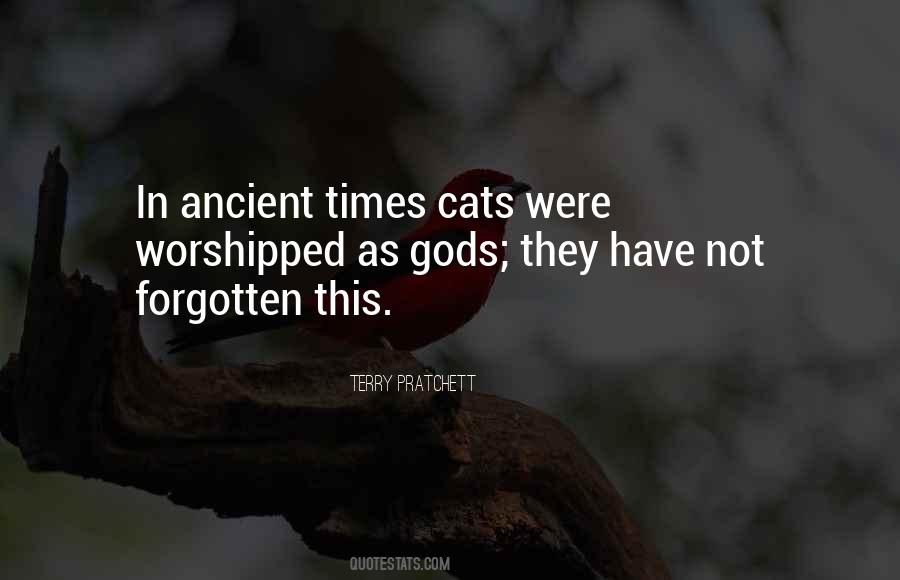 Quotes About Ancient Gods #220423