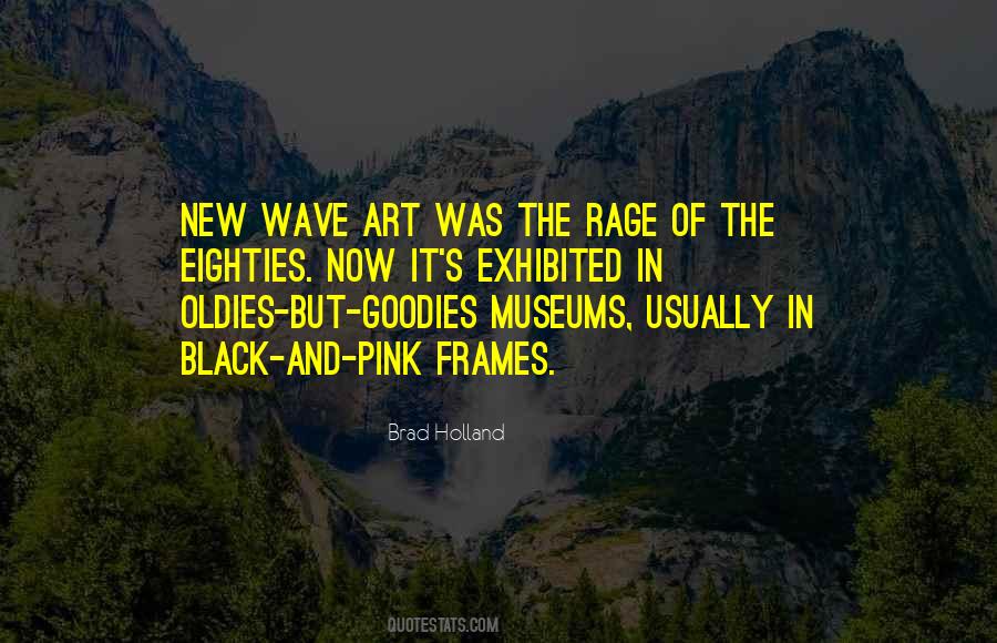 Quotes About New Wave #1403006