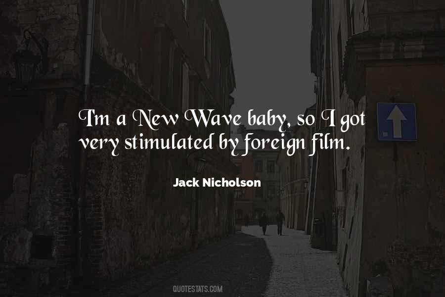 Quotes About New Wave #409673