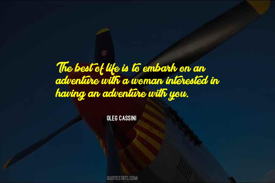 Life Is An Adventure Quotes #1480659