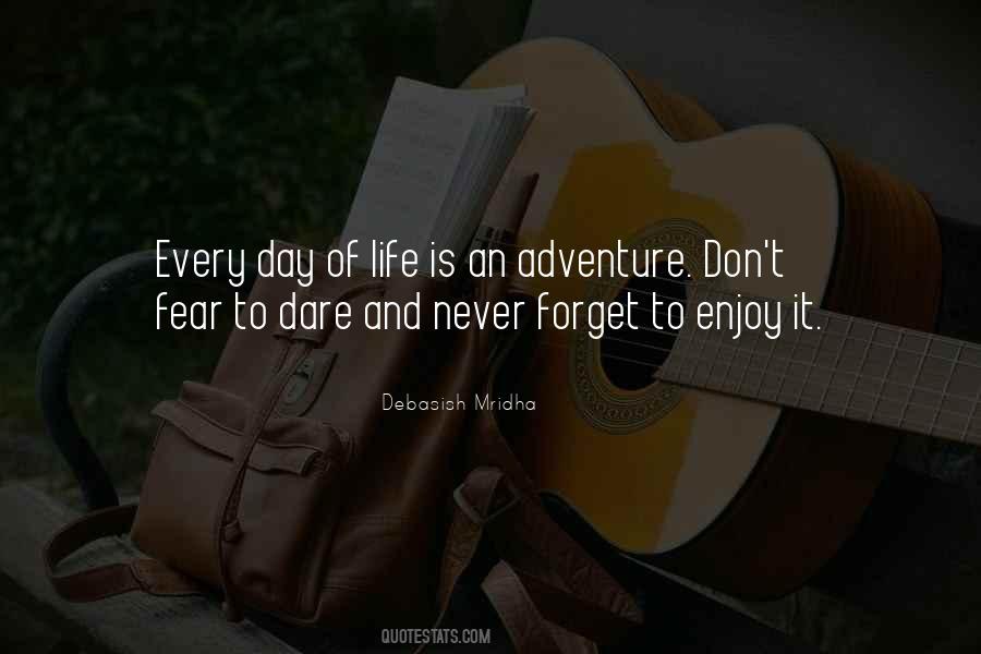 Life Is An Adventure Quotes #1600918