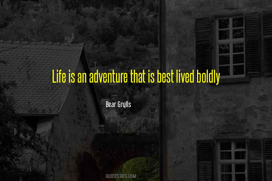 Life Is An Adventure Quotes #605311