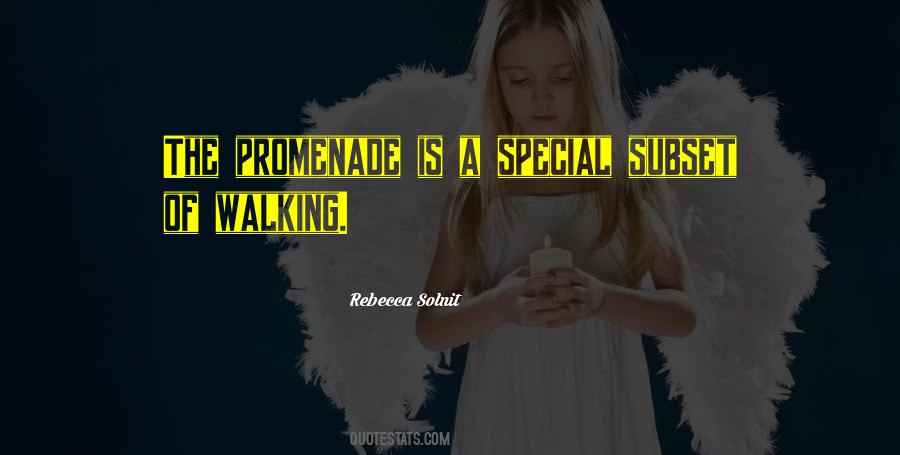 Quotes About Promenade #1215271