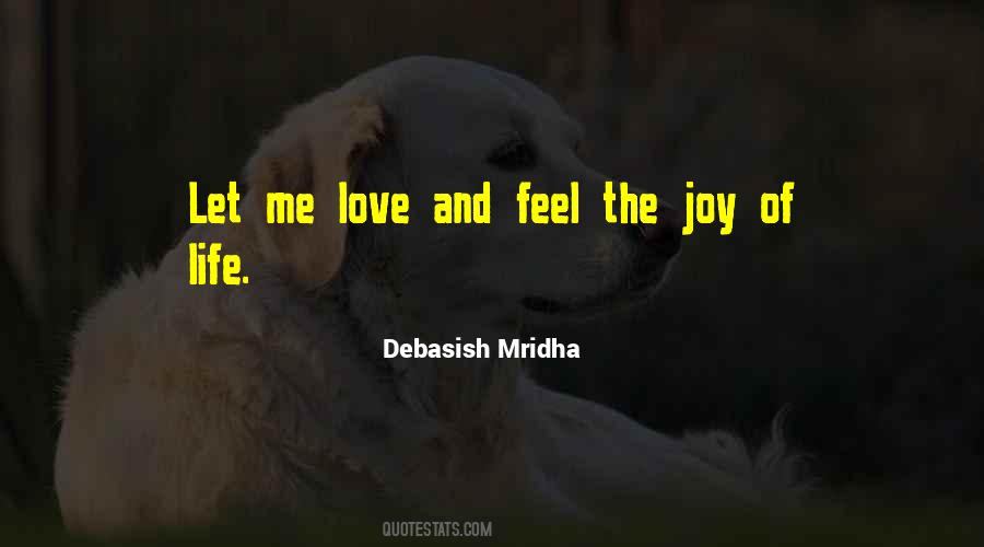 Feel The Joy Quotes #1492521