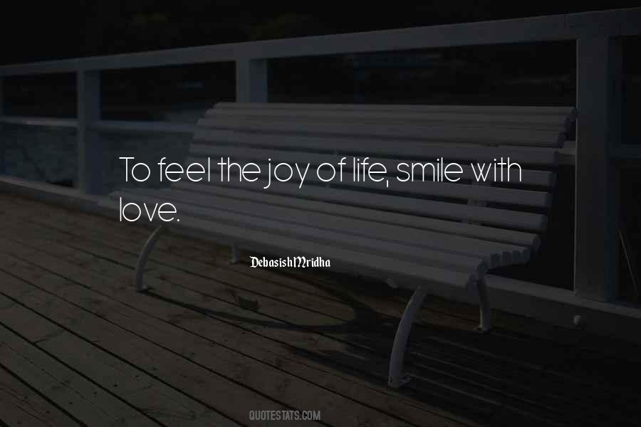 Feel The Joy Quotes #1571856