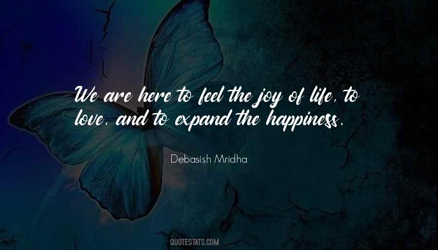 Feel The Joy Quotes #326140