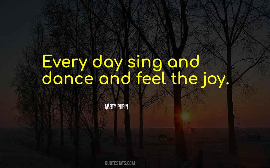 Feel The Joy Quotes #810489