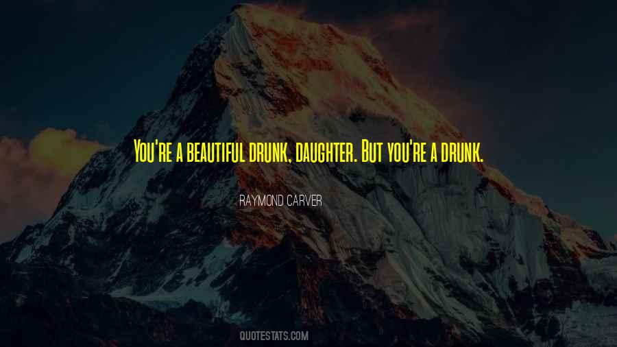 To My Beautiful Daughter Quotes #421296