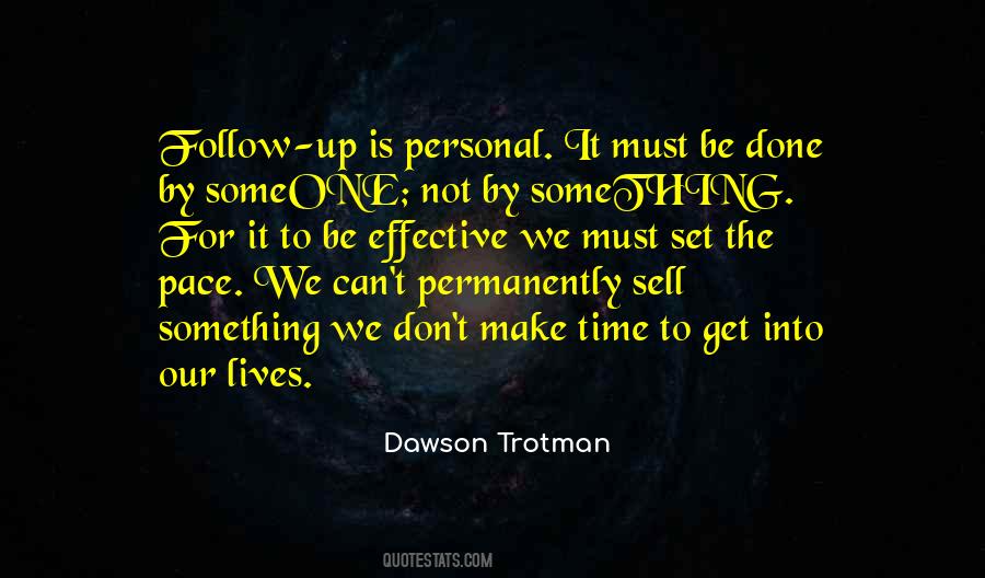 Quotes About Changing Someone's Life #1864234