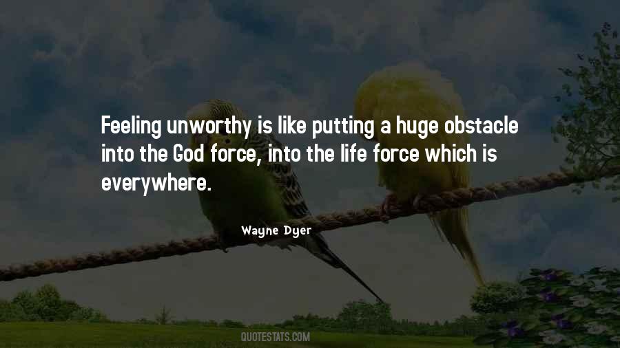 Quotes About Feeling Unworthy #1447665 Quotes About Feeling Unworthy #1447665