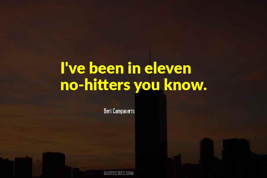 Quotes About No Hitters #905739