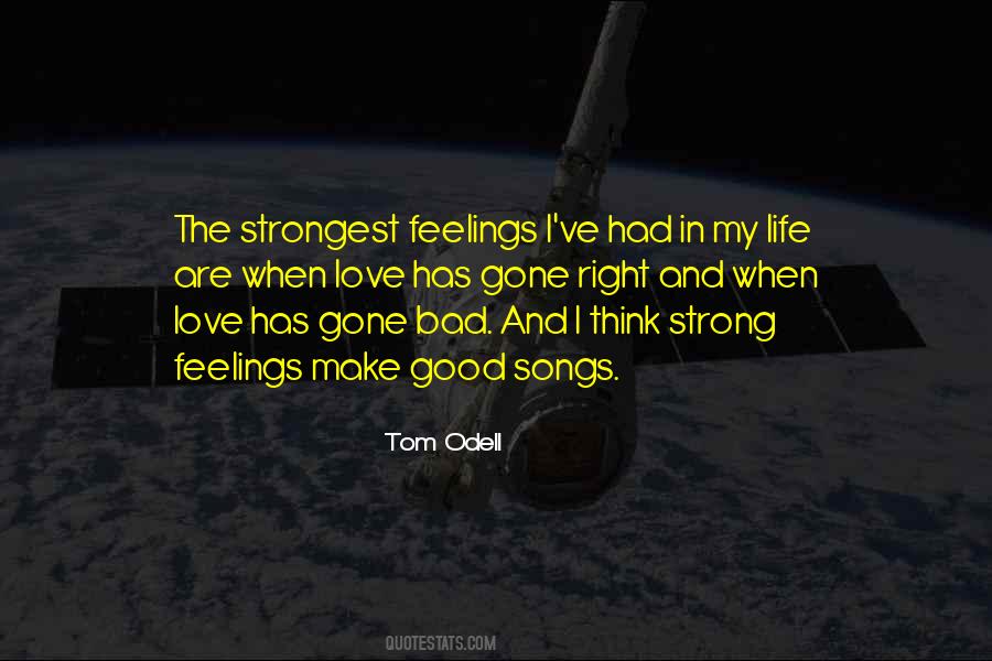 Quotes About Songs And Feelings #157008