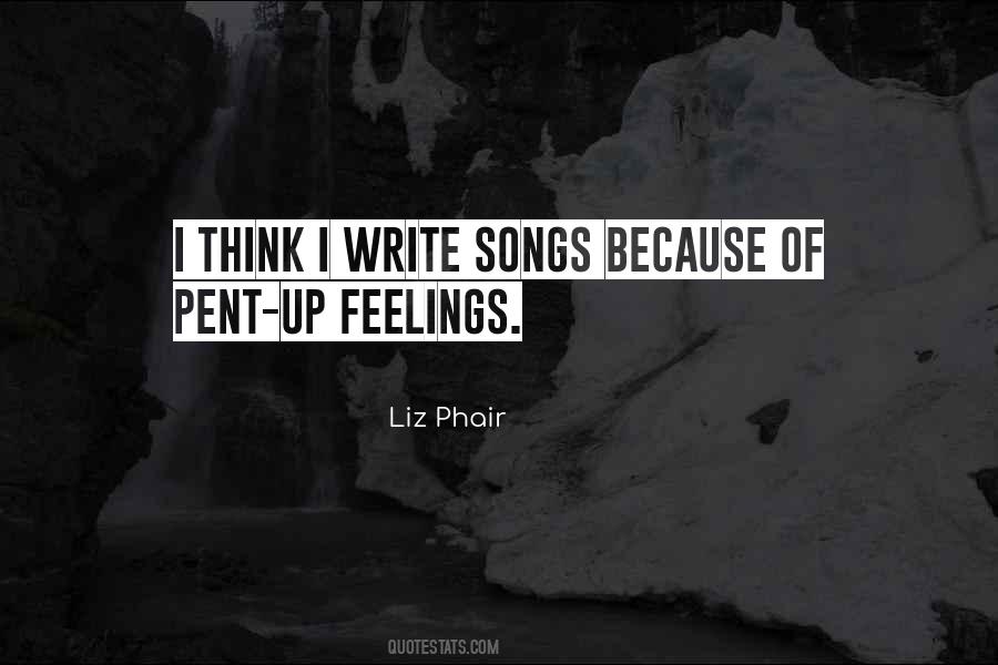 Quotes About Songs And Feelings #245963