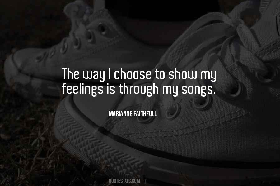 Quotes About Songs And Feelings #255181
