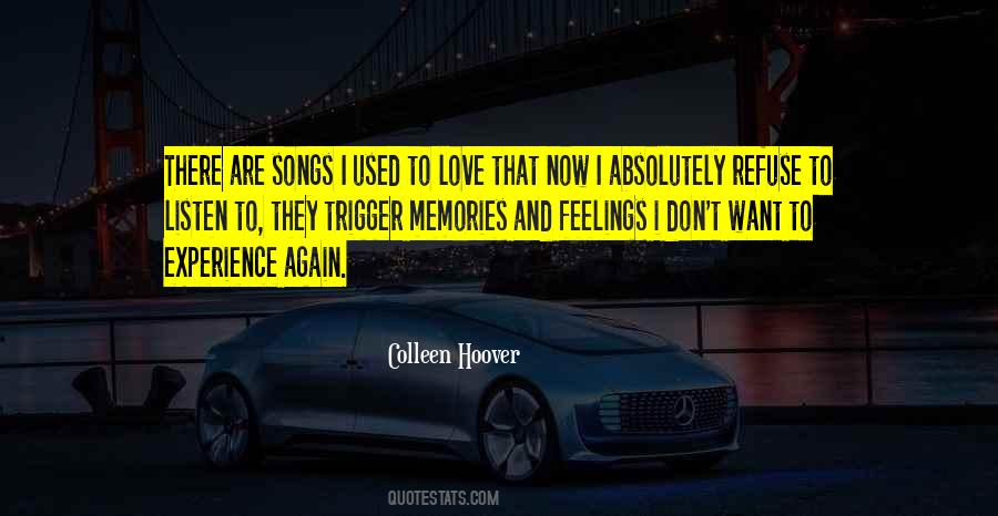 Quotes About Songs And Feelings #549806
