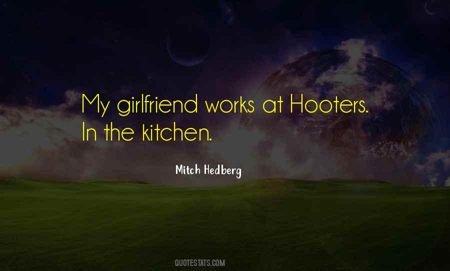 Quotes About Hooters #1472149
