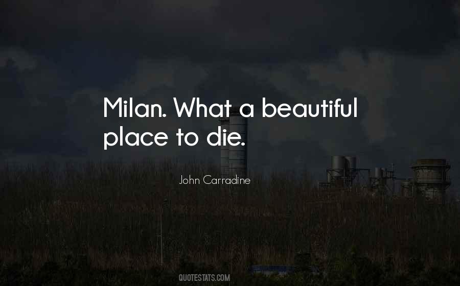 What A Beautiful Place Quotes #1270059