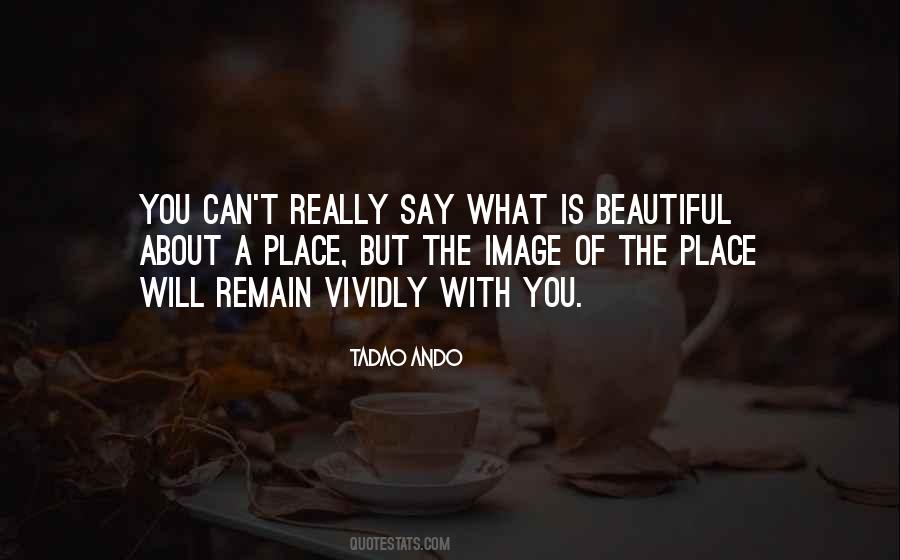 What A Beautiful Place Quotes #1520975